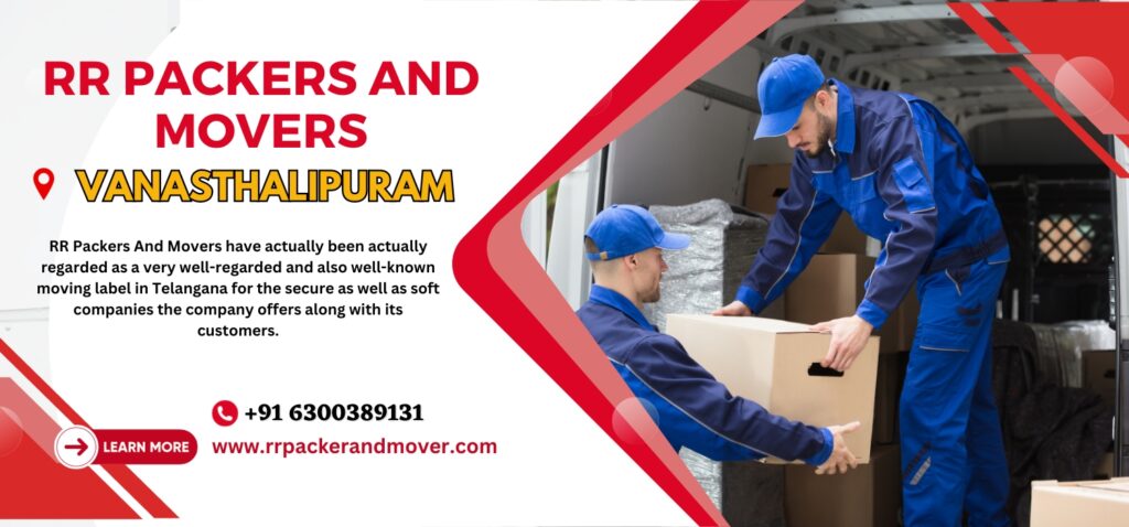 Packers And Movers Vanasthalipuram